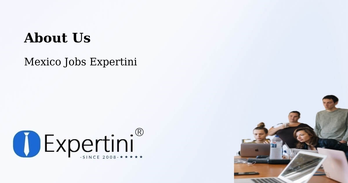 About Expertini Recruitment Platform  – La Perla - La Perla, Mexico Jobs Expertini
