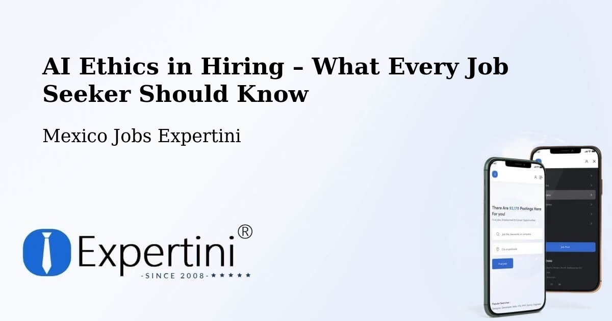 AI Ethics in Recruitment & Hiring – La Perla - La Perla, Mexico Jobs Expertini